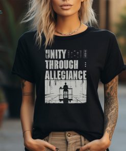 Unity Through Allegiance T shirt