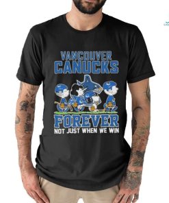 Vancouver Canucks Forever Not Just When We Win T Shirt