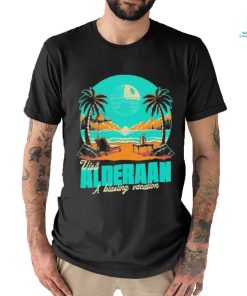 Visit alderaan a blasting vacation vintage shirt