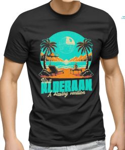 Visit alderaan a blasting vacation vintage shirt