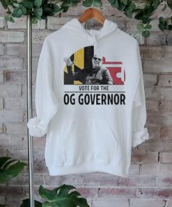 Vote For The Og Governor shirt