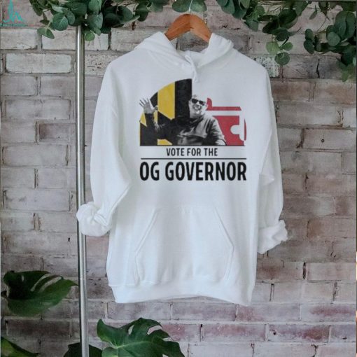 Vote For The Og Governor shirt