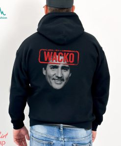 Wacko Trudeau T Shirt