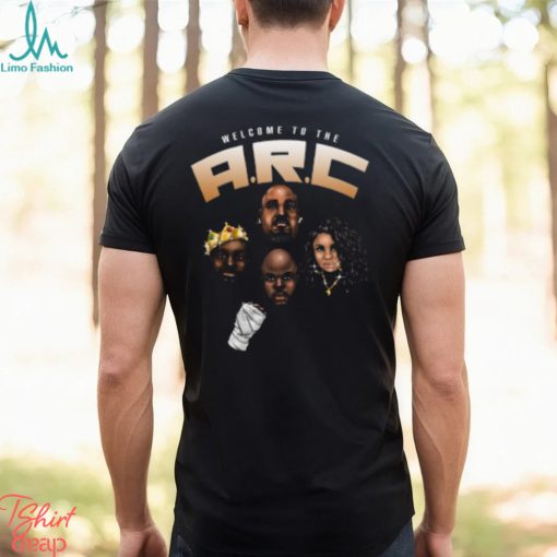 Welcome To The A.r.c Shirt