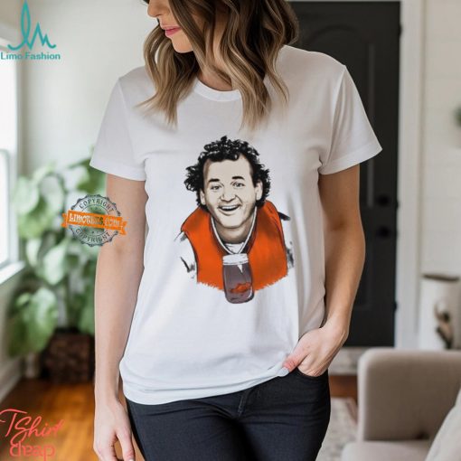 What About Bill Murray shirt