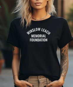 Winslow Leach Memorial Foundation Shirt