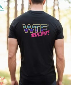 Wtf Rules Shirt