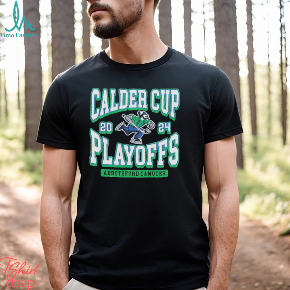 aHL Abbotsford Canucks 2024 Calder Cup Playoffs shirt aHL Abbotsford Canucks 2024 Calder Cup Playoffs shirt