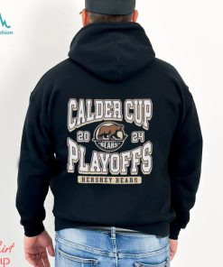 aHL Hershey Bears Calder Cup 2024 Playoffs shirt