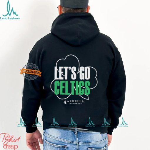 let’s go celtics arbella shirt