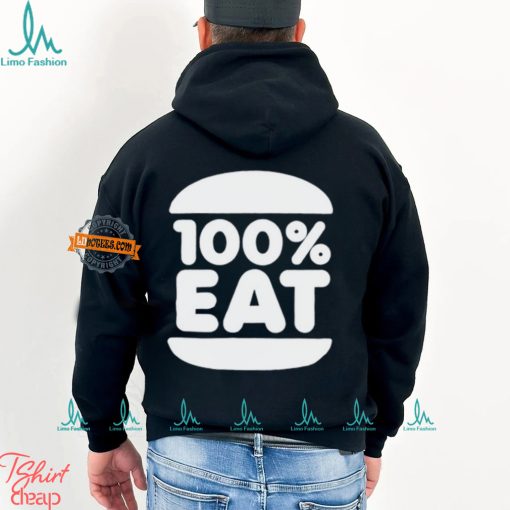 100 Percent Eat Shirt