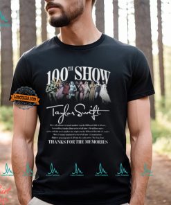 100th Show Taylor Swift Thanks For The Memories T Shirt