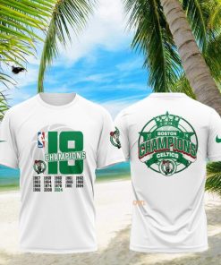 18 Champions NBA Boston Celtics 2024 3D T Shirt