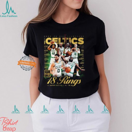 2023 24 NBA Champions Boston Celtics Gold The Metal Editions SLAM Presents 18 Rings The Greatest Franchise Of All Time Unisex T Shirt