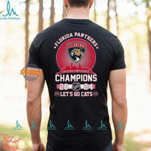 2024 Florida Panthers Eastern Conference Champions Let’s Go Cats Shirt