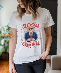 2024 Im In Love With A Criminal Shirt