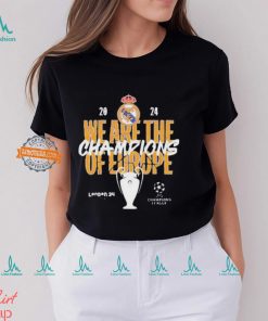 2024 We Are The Champions Of Europe Real Madrid UEFA Champions League T Shirt