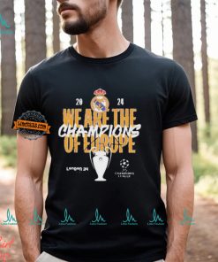 2024 We Are The Champions Of Europe Real Madrid UEFA Champions League T Shirt