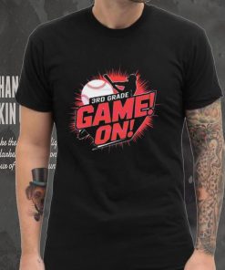 3rd Grade Game On Baseball Back To School shirt