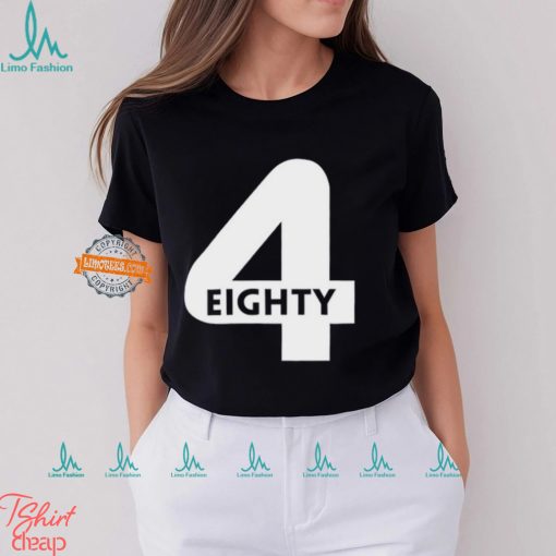 4 Eighty Shirt