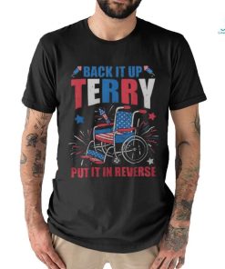 4Th Of July Firework Back It Up Terry Put It In Reverse Men's T shirt