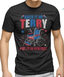 4Th Of July Firework Back It Up Terry Put It In Reverse Men's T shirt