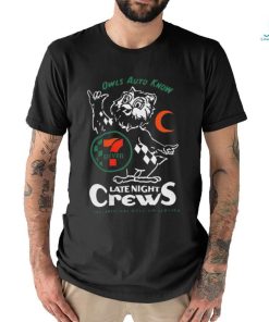 7 Eleven Owls Auto Know Last Night Crews The Original Roll Up Service Shirt