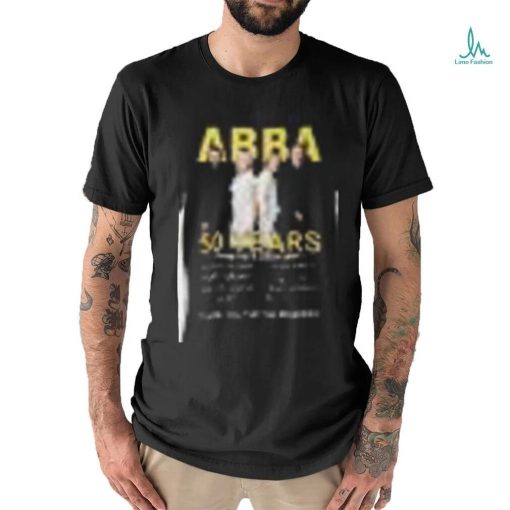 ABBA 50 years 1974 2024 thank you gfor the memories shirt