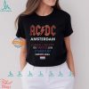 ACDC Amsterdam 2024 Tour Ain’t A Bad Place To Be Johan Cruyff 05 Arena Jun PWR UP Europe 2024 T Shirt