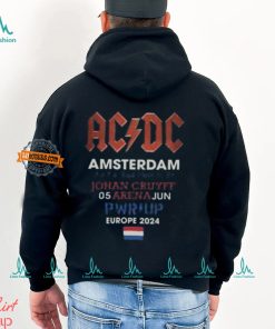 ACDC Amsterdam 2024 Tour Ain’t A Bad Place To Be Johan Cruyff 05 Arena Jun PWR UP Europe 2024 T Shirt