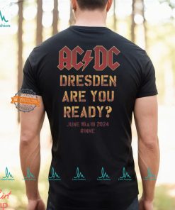 ACDC PWR UP Dresden 2024 Tour Dresden Are You Ready In Rinne On June 16 And 19 2024 Two Sides Print Vintage T Shirt