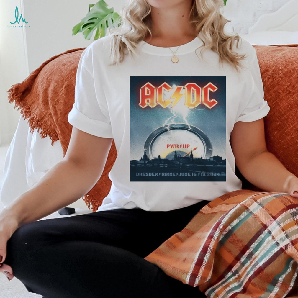 ACDC PWR Up Tour June 16 19 2024 Dresden Rinne T Shirt ACDC PWR Up Tour June 16 19 2024 Dresden Rinne T Shirt