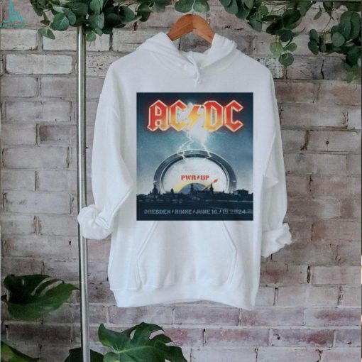 ACDC PWR Up Tour June 16 19 2024 Dresden Rinne T Shirt