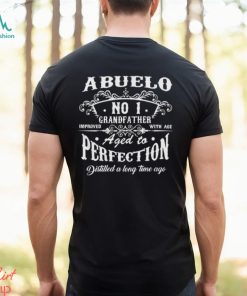 Abuelo Aged to Perfection Unisex t shirt
