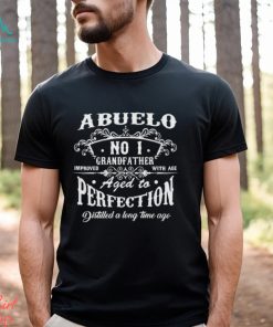Abuelo Aged to Perfection Unisex t shirt