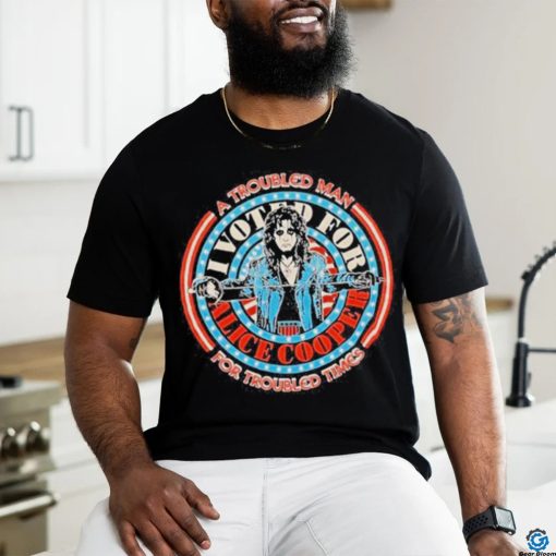 Alice cooper the presidential sword troubled man for troubled times shirt