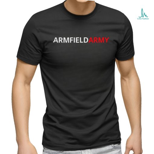 Armfieldarmy shirt
