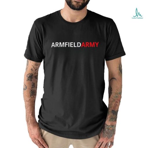 Armfieldarmy shirt