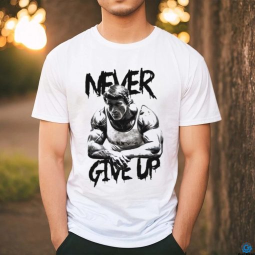 Arnold never give up shirt