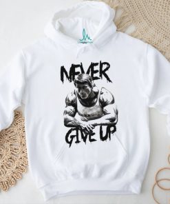 Arnold never give up shirt