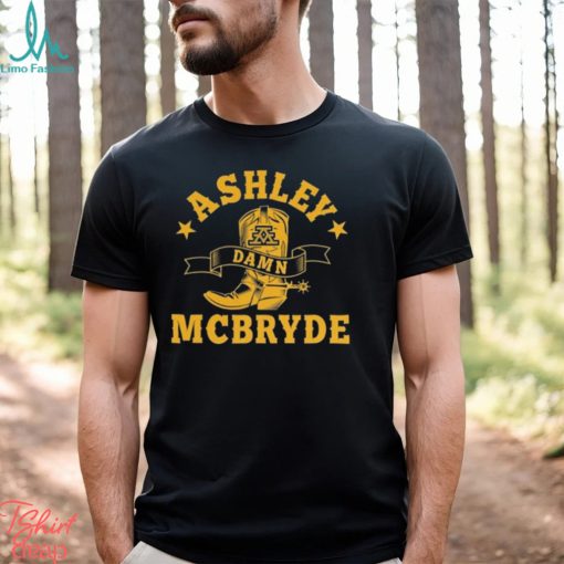 Ashley damn mcbryde new 2024 shirt