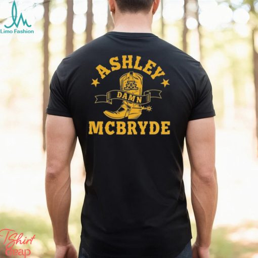 Ashley damn mcbryde new 2024 shirt