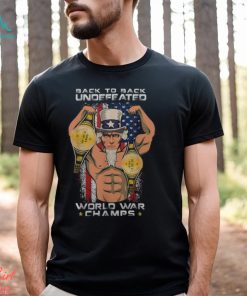 Back To Back Undefeated World War Champs Uncle Sam Men's T shirt