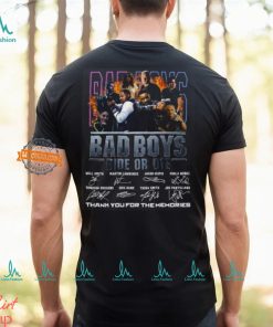 Bad Boys Ride Or Die Thank You For The Memories T Shirt