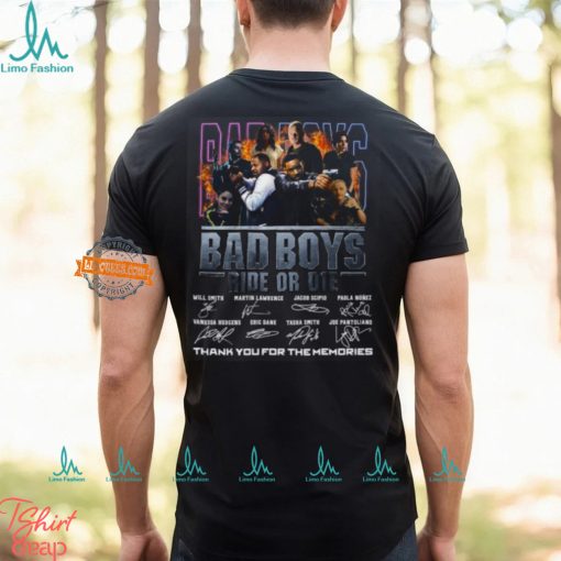 Bad Boys Ride Or Die Thank You For The Memories T Shirt