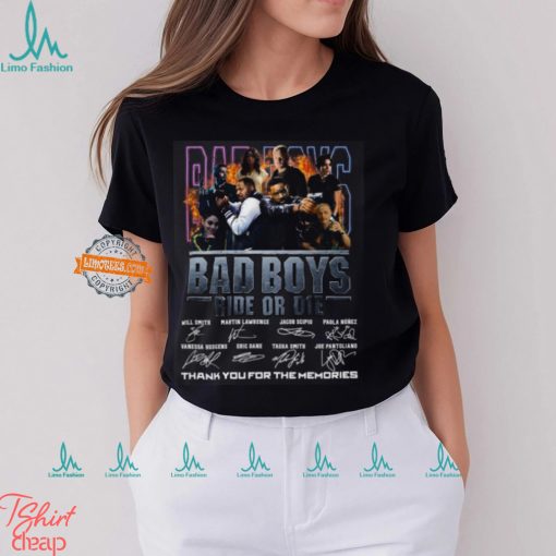 Bad Boys Ride Or Die Thank You For The Memories T Shirt