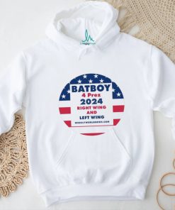 Batboy 4 Prez 2024 Right Wing And Left Wing Shirt