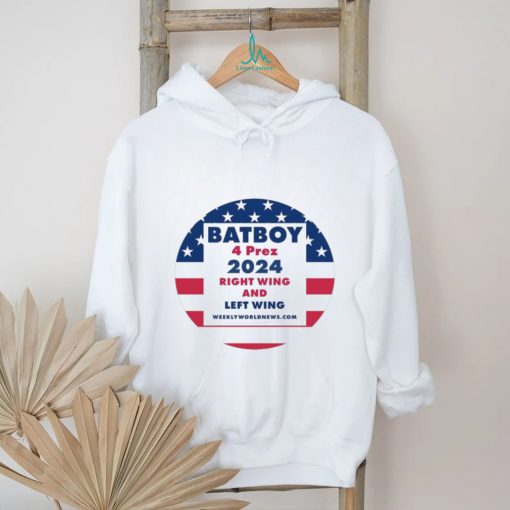 Batboy 4 Prez 2024 Right Wing And Left Wing Shirt