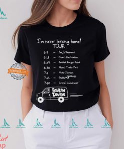 Baylen Levine Loded I’m Never Leaving Home Tour Tee Shirt