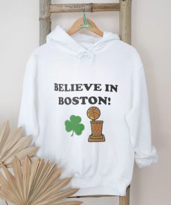 Believe in Boston Celtics NBA Champions 2024 Trophy Shirt